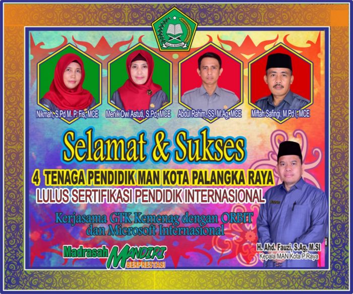 Empat Guru MAN Kota Palangka Raya Lulus Ujian Sertifikasi Pendidik Internasional