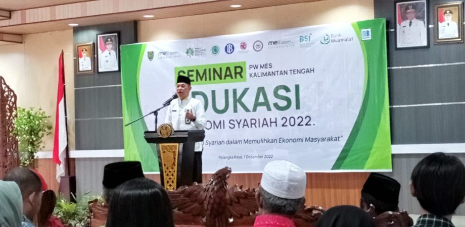 MES Kalteng Gelar Seminar Edukasi Peluang Ekonomi Syariah di Tengah Masyarakat