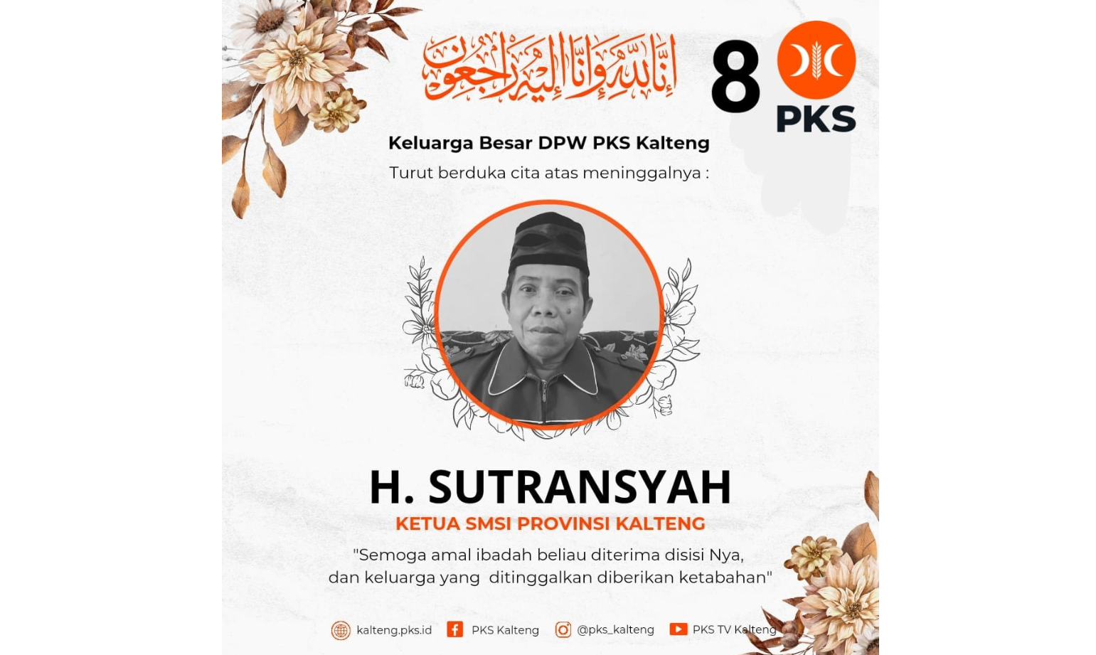Keluarga Besar DPW PKS Kalteng Sampaikan Belasungkawa atas Wafatnya Tokoh Pers H Sutransyah
